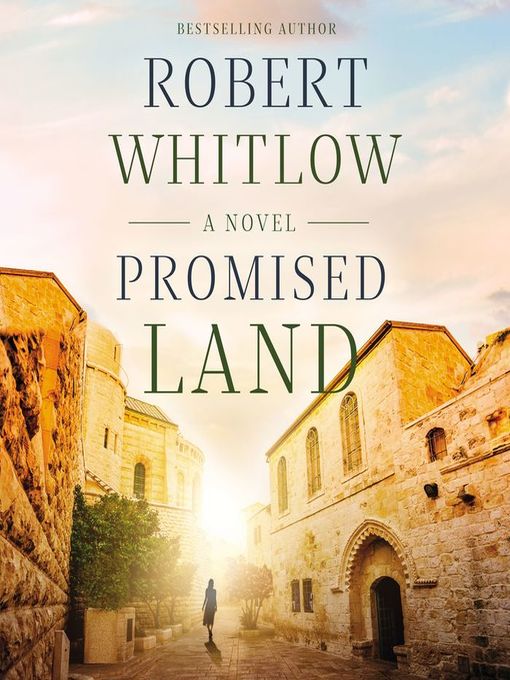 Title details for Promised Land by Robert Whitlow - Available